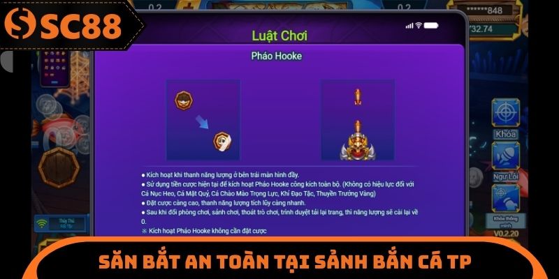 Săn bắt an toàn tại sảnh bắn cá TP