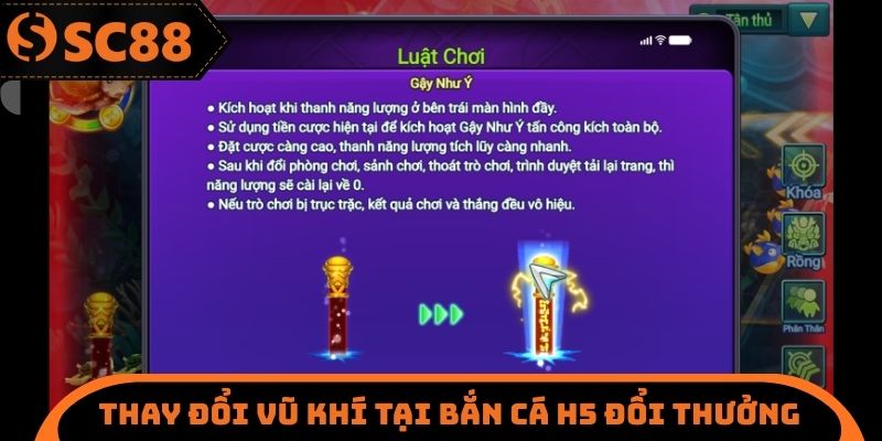 Thay đổi vũ khí tại bắn cá H5 đổi thưởng